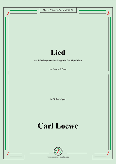 Loewe-Lied,in G flat Major,for Voice and Piano (arr. OSM Press)