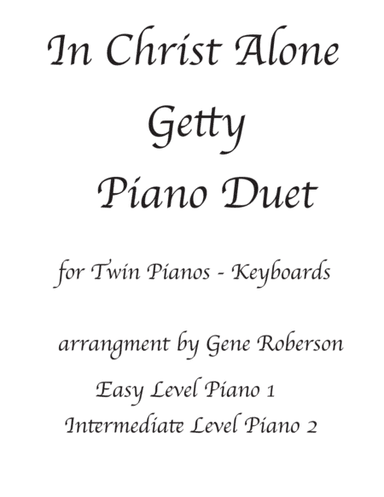 In Christ Alone (arr. Gene Roberson)