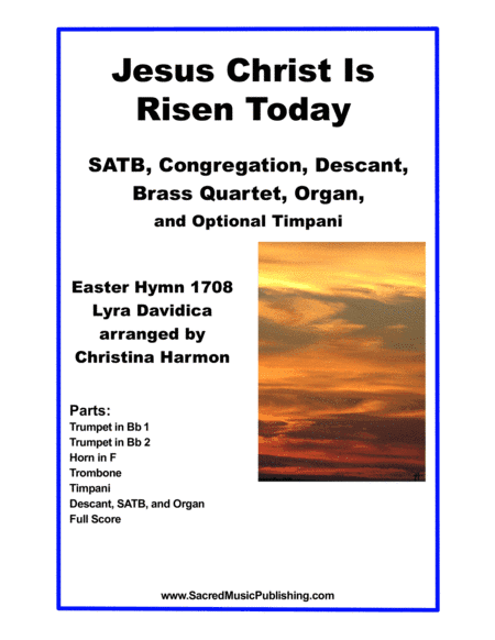 Jesus Christ Is Risen Today – Brass Quartet, SATB, Descant, Congregation, and Organ (arr. Christina Harmon)