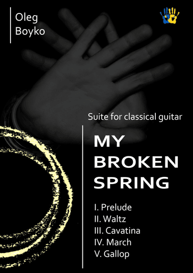 Suite for solo guitar "My Broken Spring"