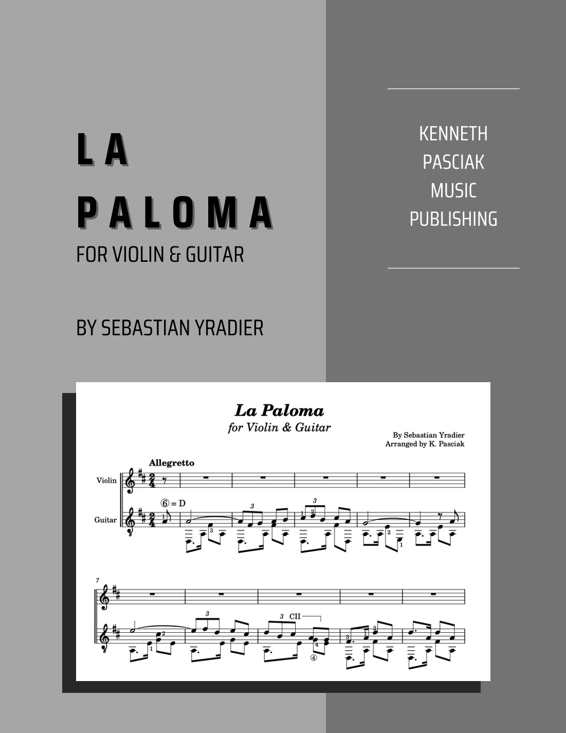 La Paloma (for Violin & Guitar) (arr. Kenneth Pasciak)
