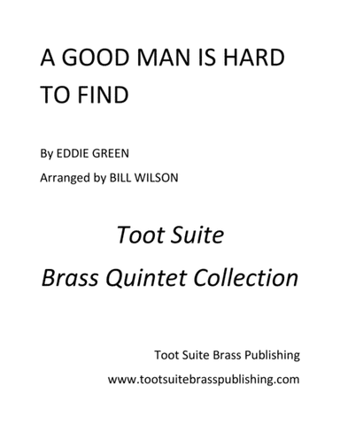 A Good Man Is Hard to Find (arr. Bill Wilson)