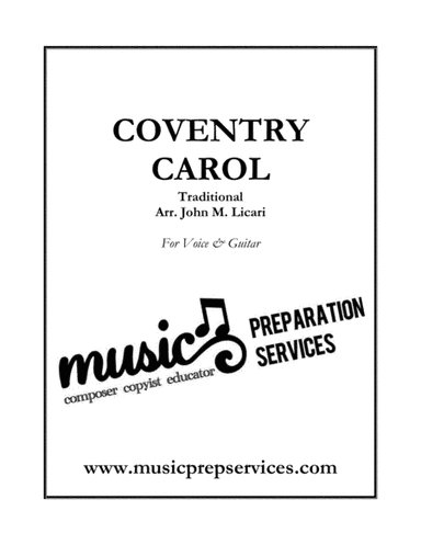 Coventry Carol - Traditional (Voice & Guitar) - Arranged by John M. Licari (arr. John M. Licari)