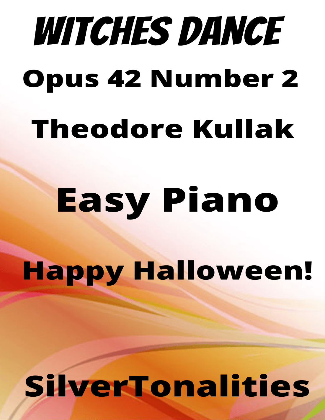 Witches Dance Opus 4 Number 2 Easy Piano Standard Notation Sheet Music (arr. SilverTonalities)