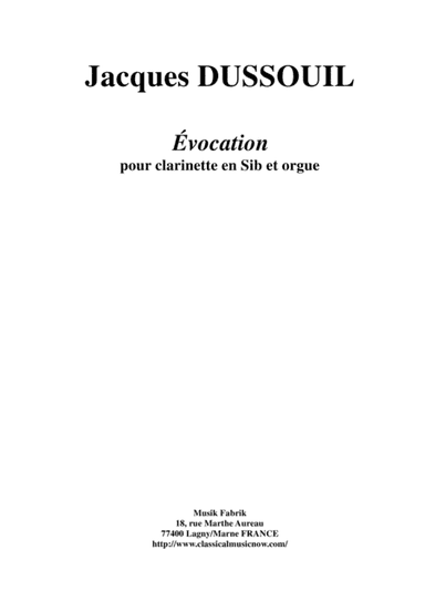 Jacques Dussouil: Évocation for Bb clarinet and organ
