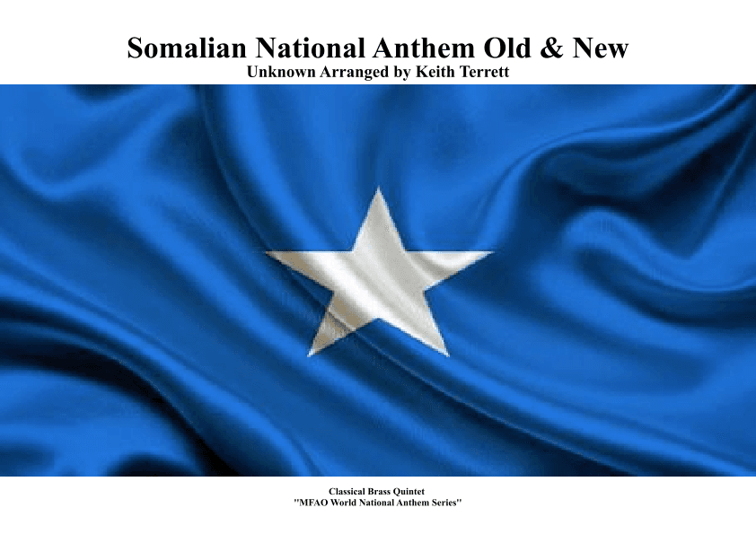 Somalian National Anthem for Brass Quintet (Old & New) (MFAO World National Anthem Series) (arr. Keith Terrett)