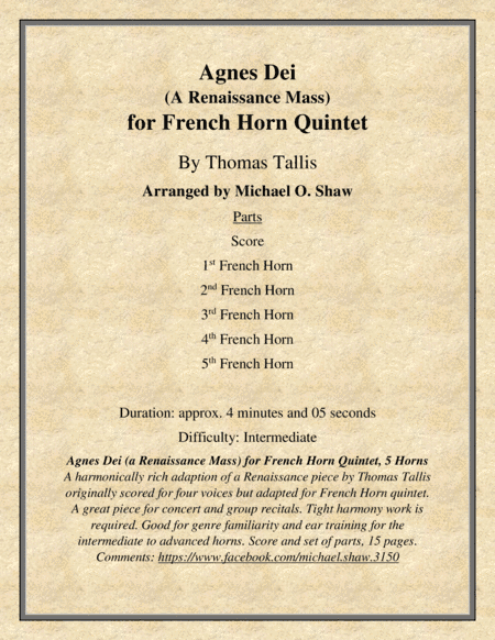 Agnes Dei "A Renaissance Mass" by Thomas Tallis for French Horn Quintet (5 Horns) (arr. Michael O. Shaw)