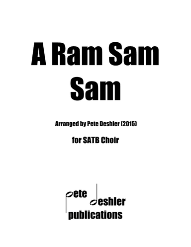 A Ram Sam Sam (arr. Pete Deshler)