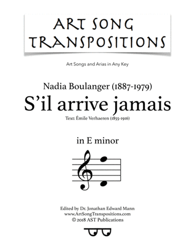 BOULANGER: S'il arrive jamais (transposed to E minor) (arr. ArtSongTranspositions.com)