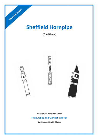 Sheffield Hornpipe (flute, oboe, clarinet trio) (arr. Catriona Melville-Mason)