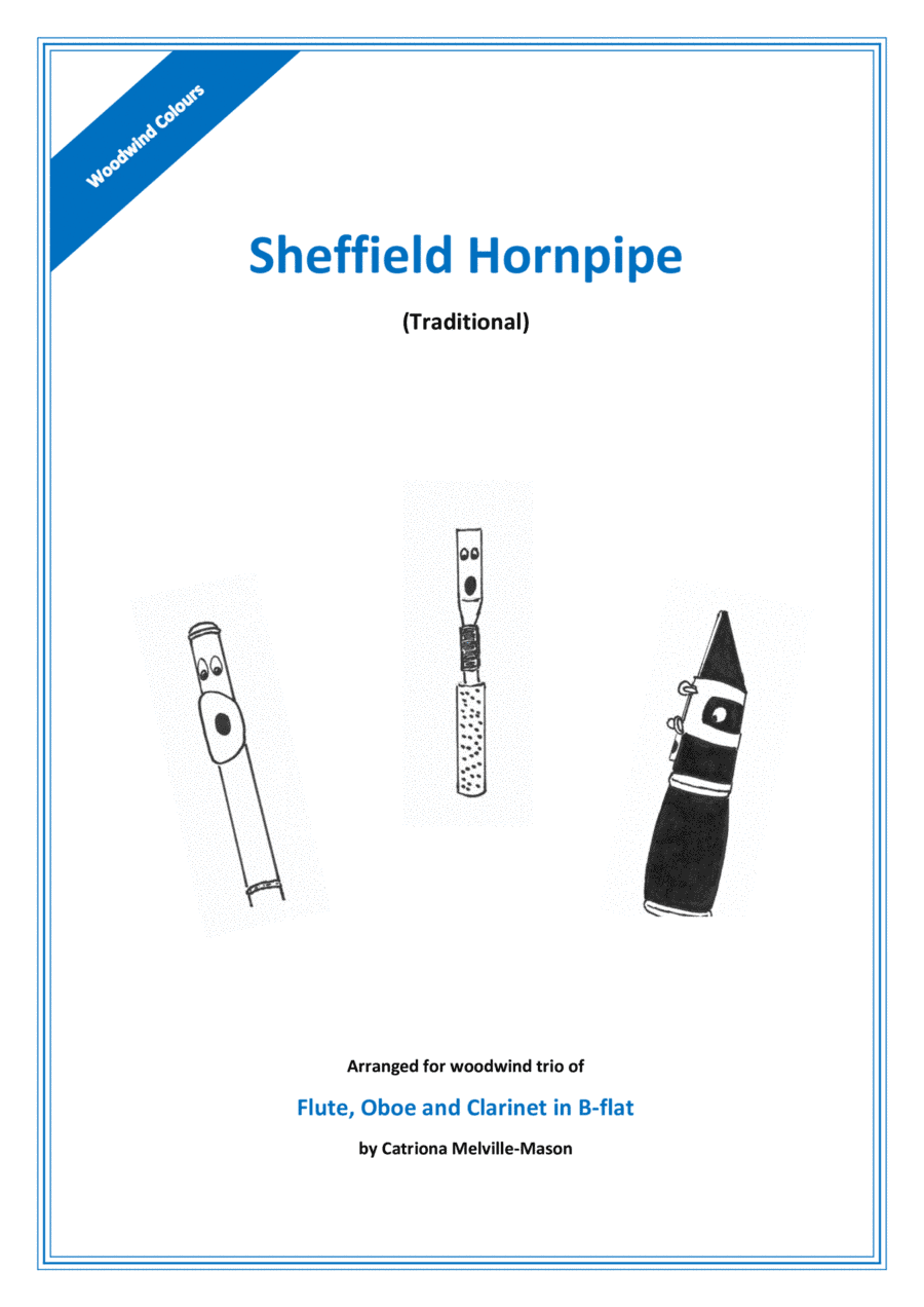 Sheffield Hornpipe (flute, oboe, clarinet trio) (arr. Catriona Melville-Mason)