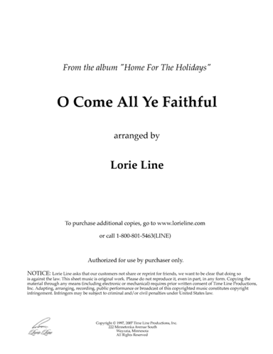 O Come All Ye Faithful (from Home For The Holidays) (arr. Lorie Line)