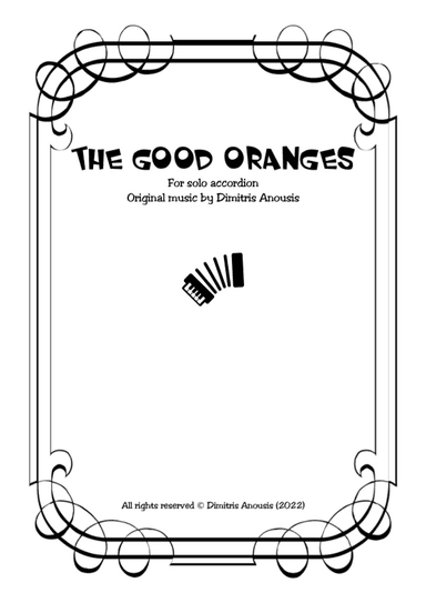 Dimitris Anousis "The good oranges" for solo accordion