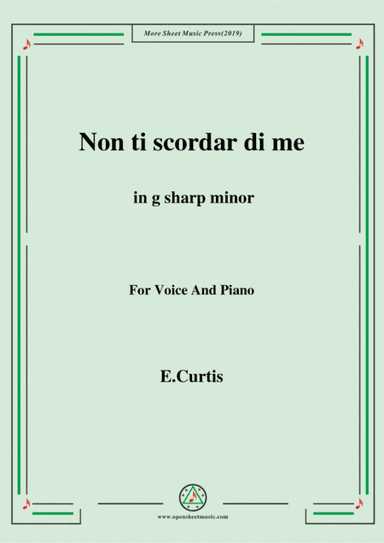 De Curtis-Non ti scordar di me in g sharp minor (arr. MSM)