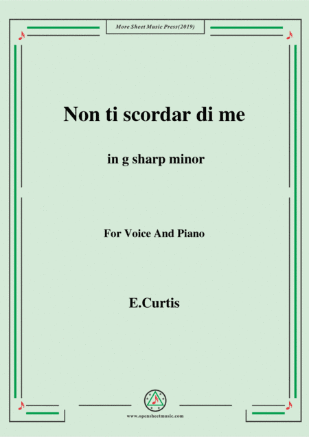 De Curtis-Non ti scordar di me in g sharp minor (arr. MSM)