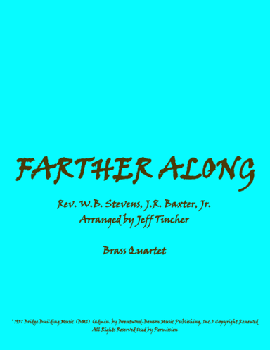 Farther Along (arr. Jeff Tincher)