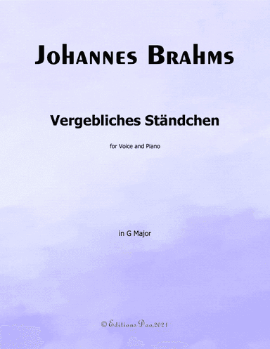 Vergebliches Ständchen,byBrahms,in G Major (arr. Editions Dao)