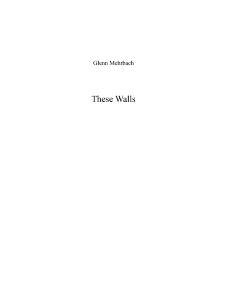 These Walls