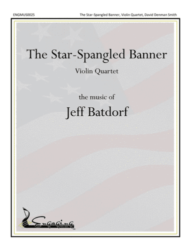 The Star-Spangled Banner (Violin Quartet) (arr. Jeff Batdorf)