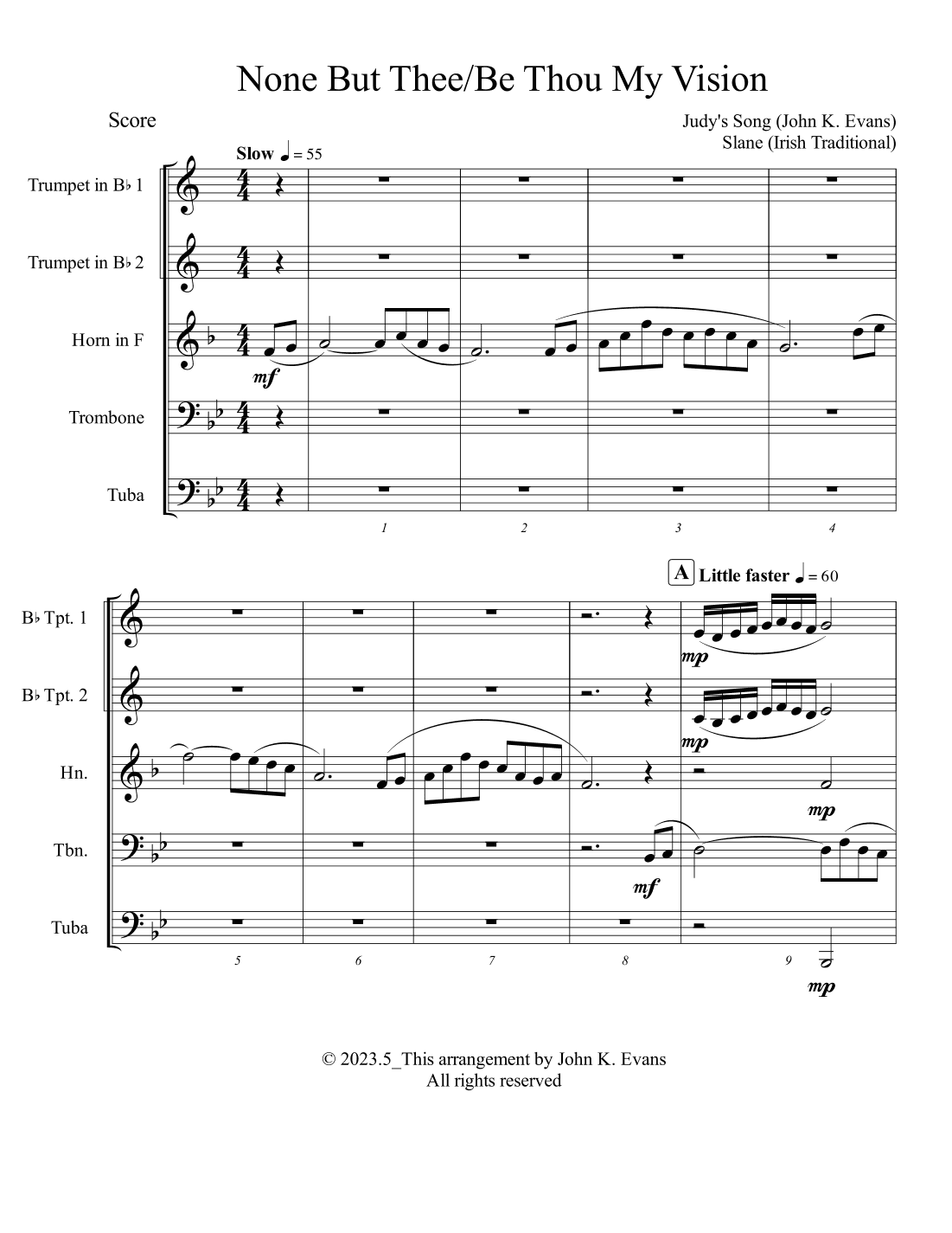 None But Thee/Be Thou My Vision (arr. John K. Evans)