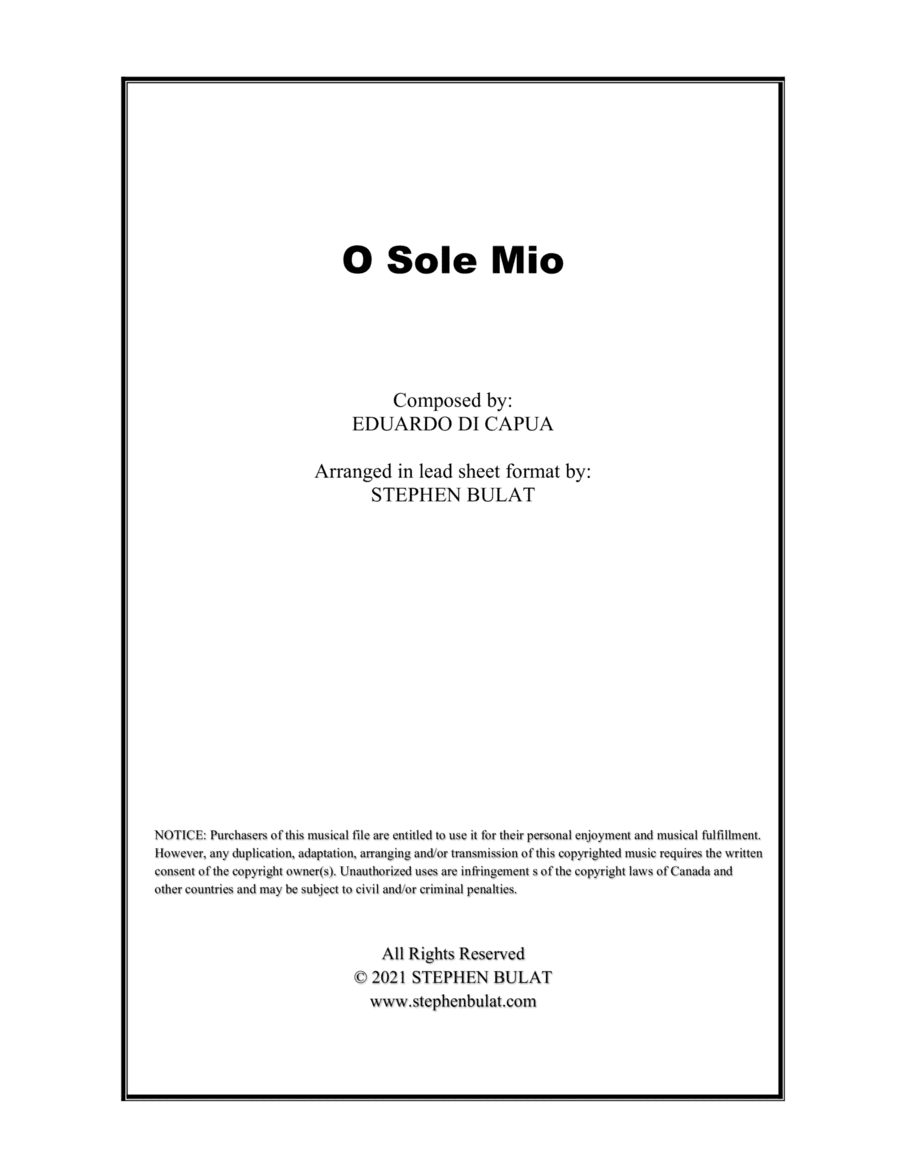 O Sole Mio (Pavarotti/Dean Martin) - Lead sheet (key of A) (arr. Stephen Bulat)