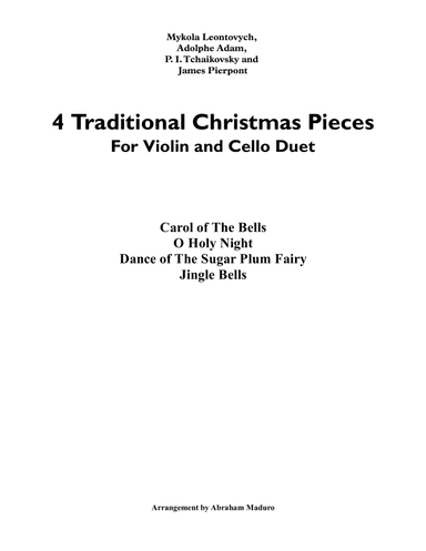 4 Traditional Christmas Pieces for Violin and Cello Duet (arr. Abraham Maduron)