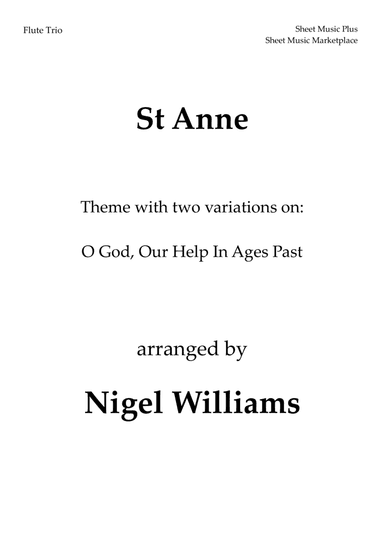 St Anne, (O God, Our Help In Ages Past), for Flute Trio (arr. Nigel Williams)