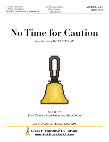 No Time For Caution from the Paramount Pictures film INTERSTELLAR (arr. Nicholas A. Hanson (ASCAP))