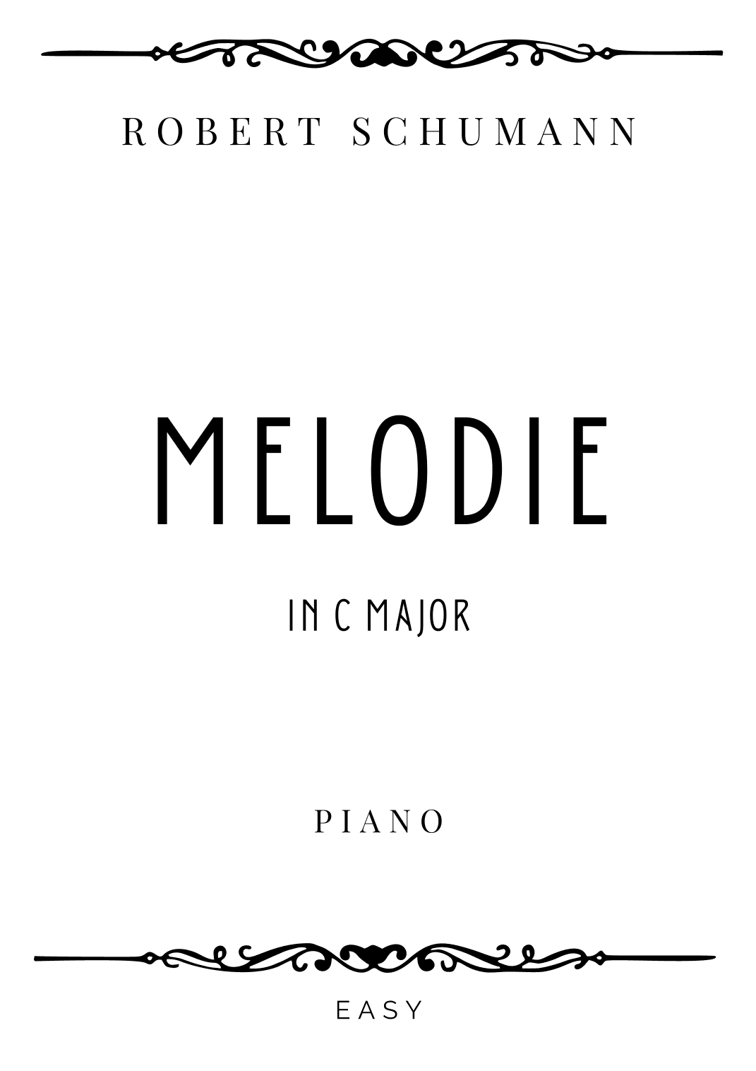 Schumann - Melodie (Melody) in C Major - Easy (arr. Piacere Music Sheets)