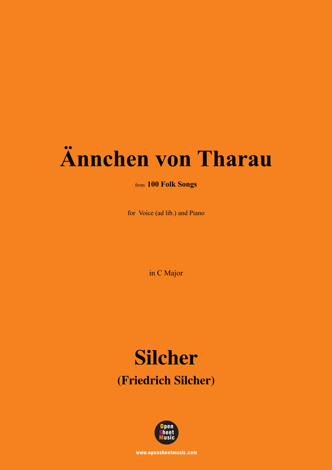 Silcher-Ännchen von Tharau,for Voice(ad lib.) and Piano (arr. OSM Press)