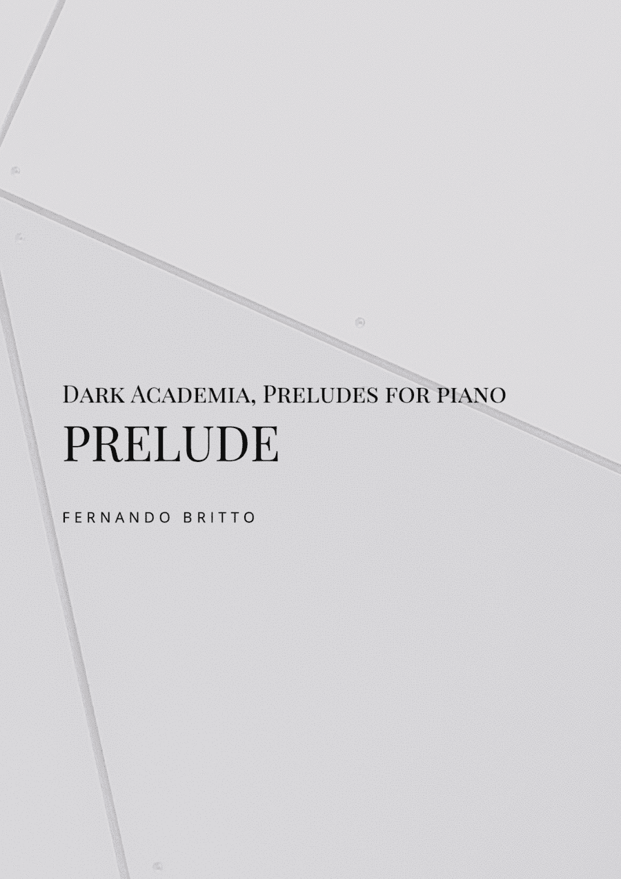 Prelude - Dark Academia Preludes, for piano