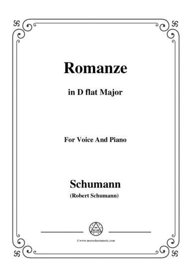 Schumann-Romanze,in D flat Major,for Voice and Piano (arr. MSM)