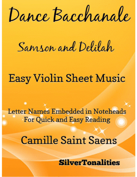 Dance Bacchanale Samson and Delilah Easy Violin Sheet Music (arr. SilverTonalities)