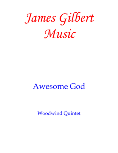 Awesome God (arr. James Gilbert)