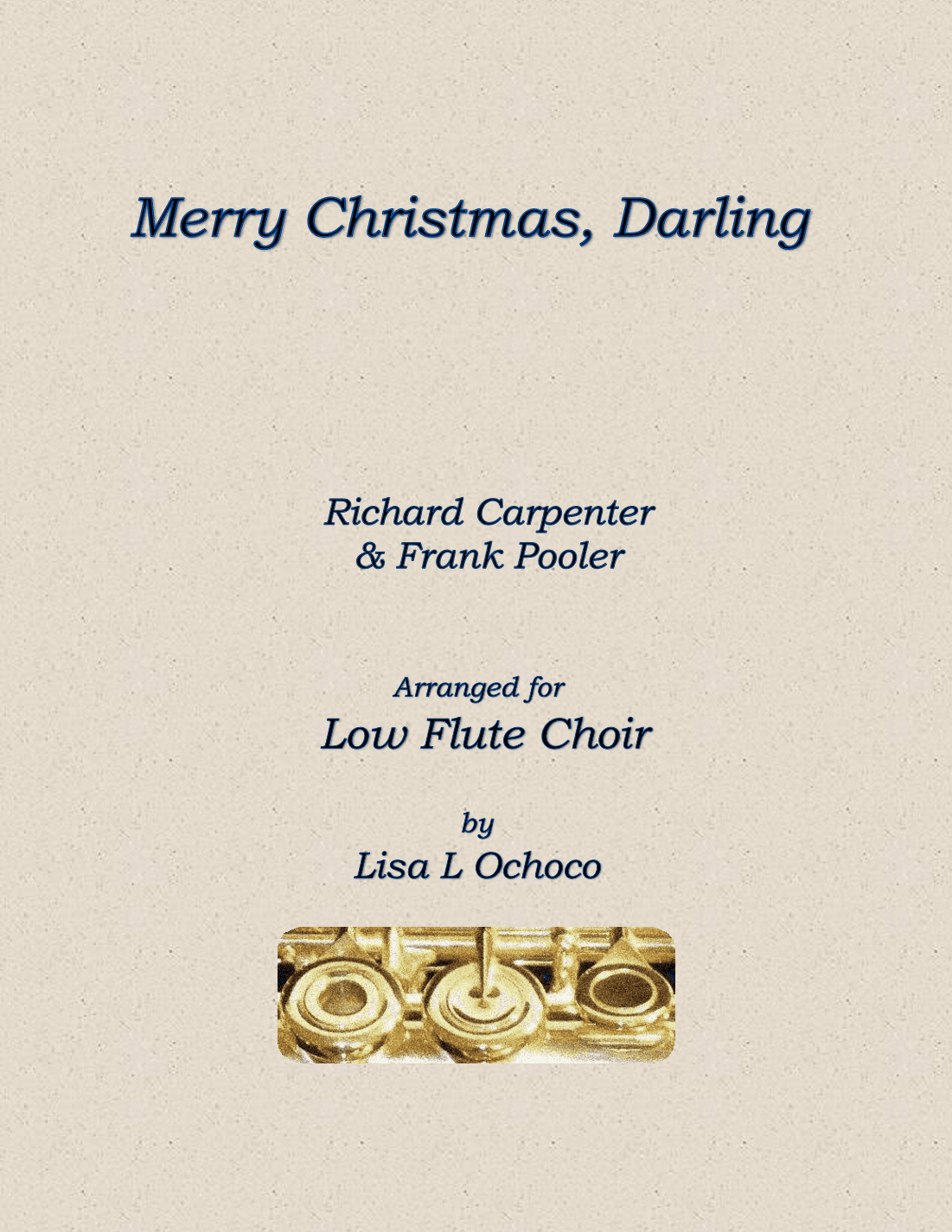 Merry Christmas, Darling (arr. Lisa L Ochoco)