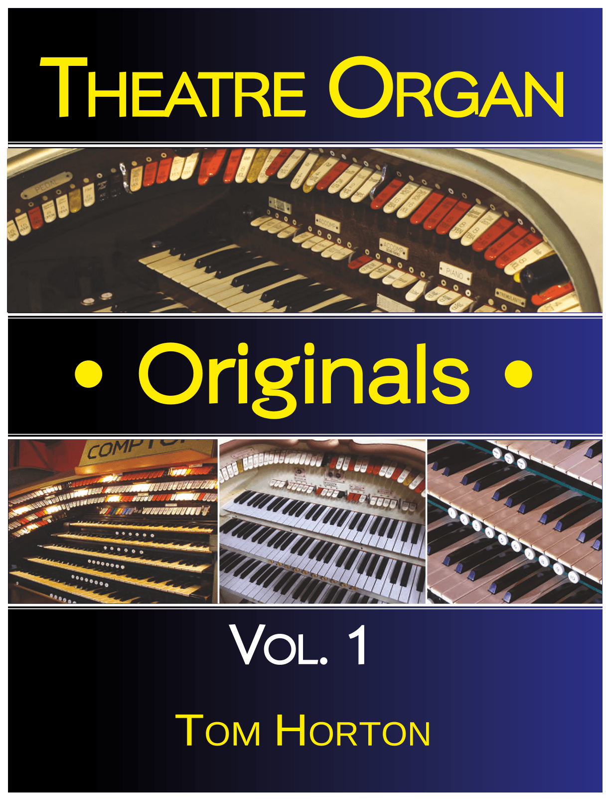 Theatre Organ Originals Vol.1
