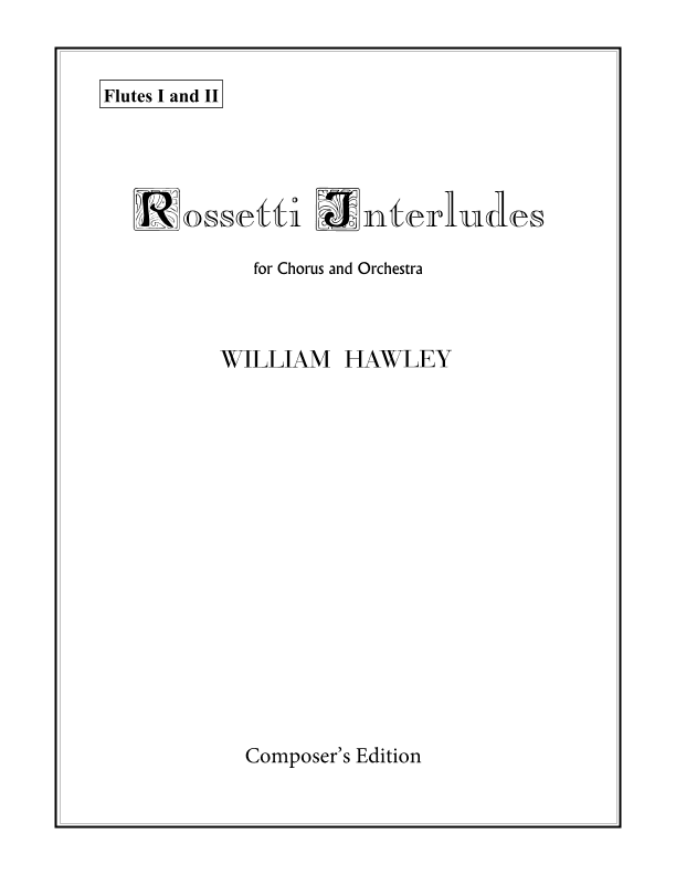 Rossetti Interludes (Set of Parts)