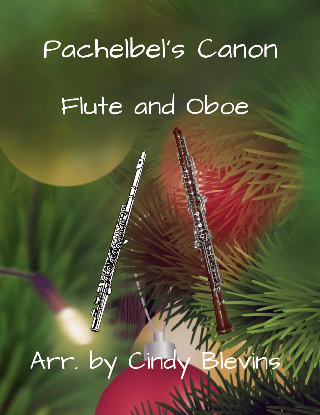 Pachelbel's Canon, for Flute and Oboe Duet (arr. Cindy Blevins)