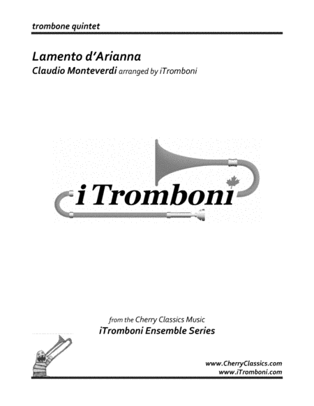 Lamento d'Arianna for Trombone Quintet (arr. iTromboni)