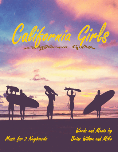 California Girls (arr. Linda Gould)