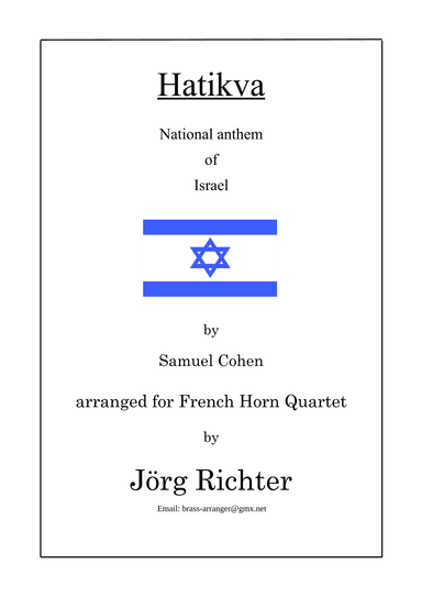 Hatikva (National Anthem of Israel) for French Horn Quartet (arr. Jörg Richter)