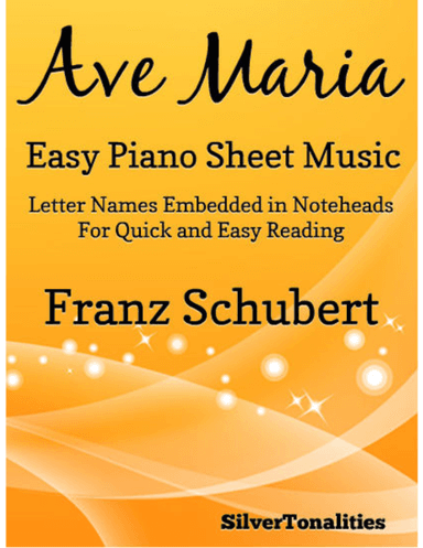 Ave Maria Easy Piano Sheet Music (arr. SilverTonalities)