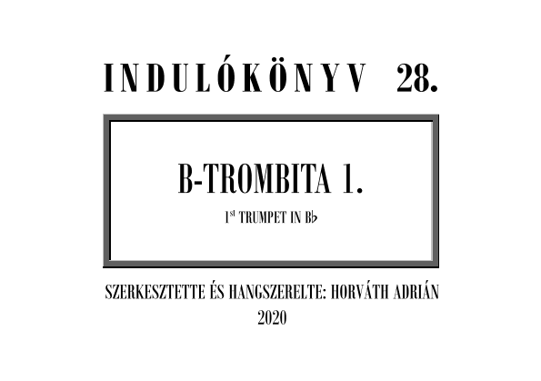 Indulókönyv 2020 - 28 B-trombita 1