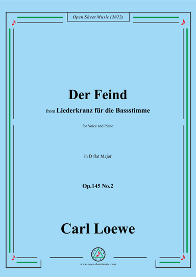 Loewe-Der Feind,in D flat Major,Op.145 No.2,from Liederkranz für die Bassstimme (arr. OSM Press)