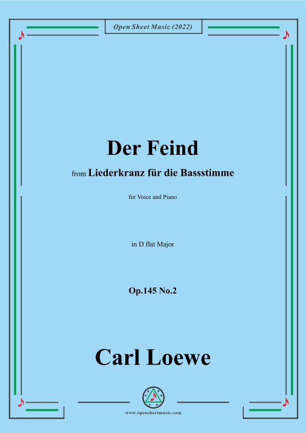 Loewe-Der Feind,in D flat Major,Op.145 No.2,from Liederkranz für die Bassstimme (arr. OSM Press)
