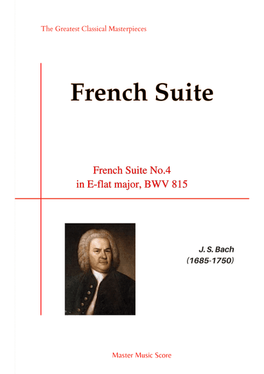 Bach-French Suite No.4 in E-flat major, BWV 815(Piano) (arr. MPS)