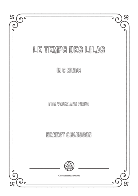 Chausson-Le temps des lilas in c minor,for voice and piano (arr. MSM)