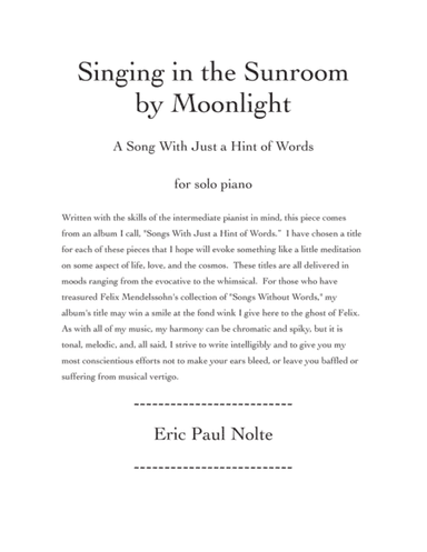 Singing in the Sunroom by Moonlight