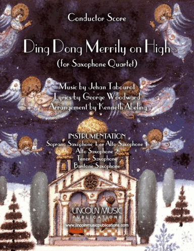 Ding Dong Merrily on High (for Saxophone Quartet SATB or AATB) (arr. Kenneth Abeling)