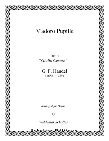 V'adoro, pupille (arr. Waldemar Scholtes)